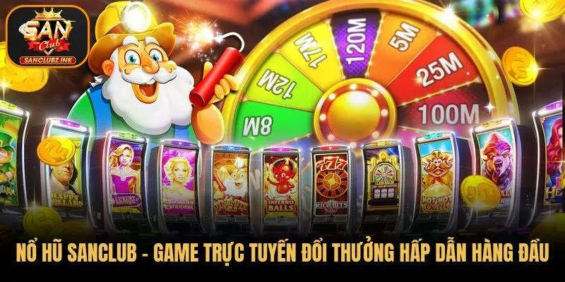 Nổ hũ SanClub